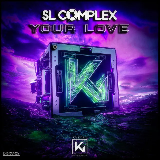 Your Love by SL Complex - Hardstyle cover art