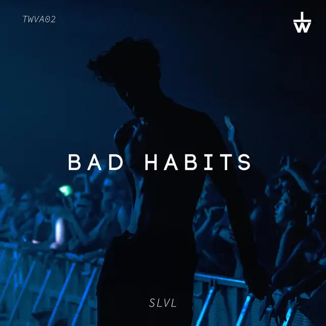 Bad Habits by SLVL - Hard Techno cover art
