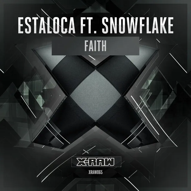 Faith by Snowflake, Estaloca - Hardstyle cover art