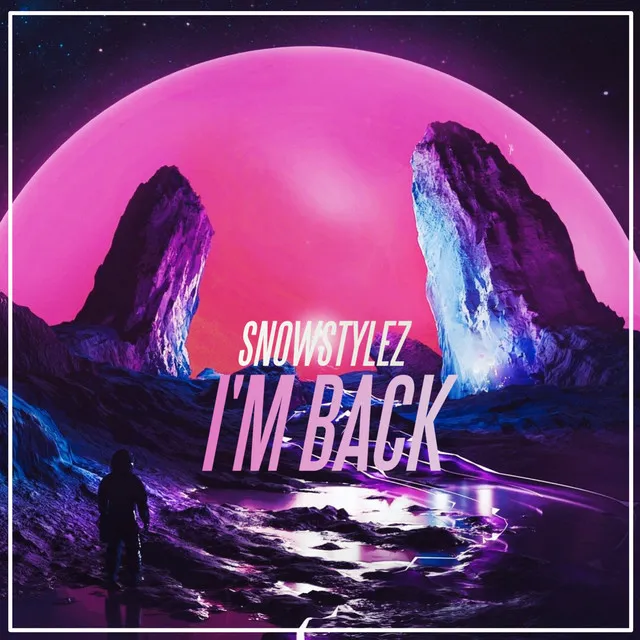 I'm Back by Snowstylez - Hardstyle cover art