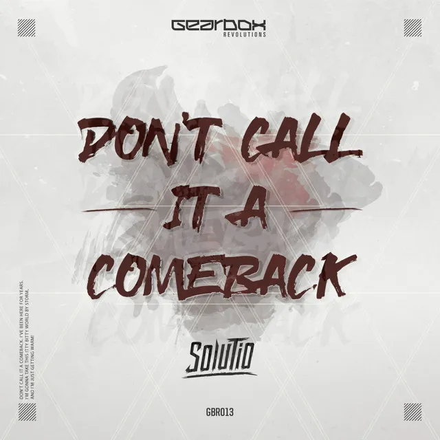 Don't Call It A Comeback - Radio Mix by Solutio - Rawstyle cover art