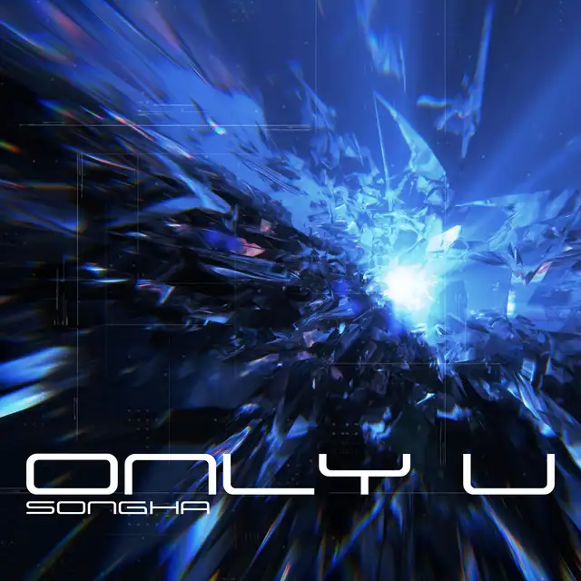 ONLY U by SONGHA - Happy Hardcore cover art