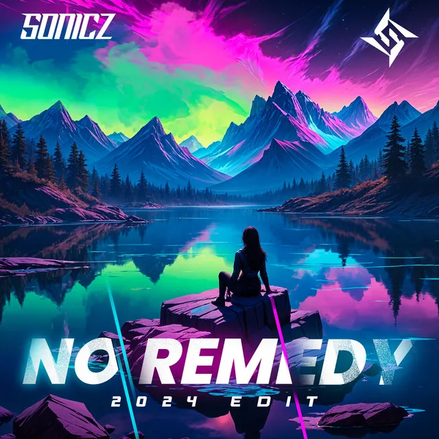 No Remedy - 2024 Edit by Sonicz - Hardstyle cover art