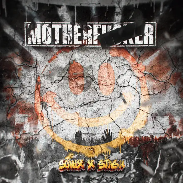 Motherfucker by SONIX, Stash - Uptempo cover art