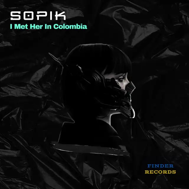 I Met Her In Colombia - Original Mix by Sopik - Hard Techno cover art