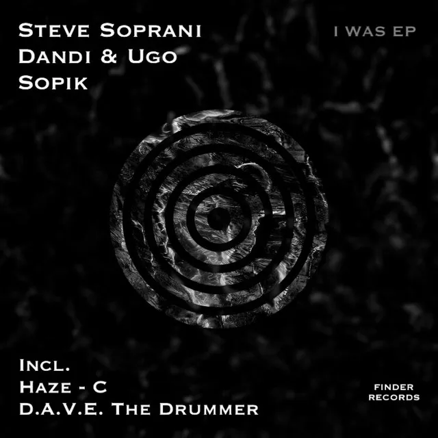 I Was - Original Mix by Sopik, Dandi & Ugo, Steve Soprani - Hard Techno cover art