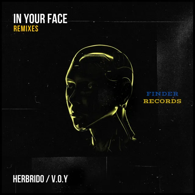In Your Face - Herbrido Remix by Sopik, Herbrido - Hard Techno cover art
