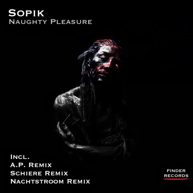 Naughty Pleasure - Schiere Remix by Sopik, Schiere - Hard Techno cover art