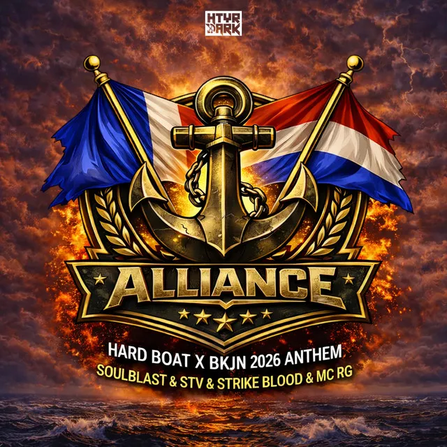 Alliance (Hard Boat x BKJN 2026 Anthem) by Soulblast, STV, Strike Blood, MC RG - Uptempo cover art