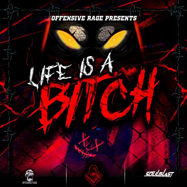 Life Is A Bitch by Soulblast - Uptempo cover art