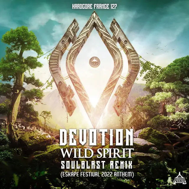Wild Spirit - Eskape festival 2022 Anthem Soulblast Remix by Soulblast, Devotion - Hardstyle cover art