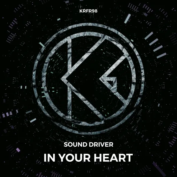 In Your Heart by Sound Driver - Hardstyle cover art