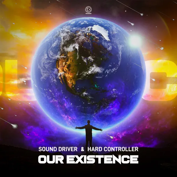 Our Existence by Sound Driver, Hard Controller - Hardstyle cover art