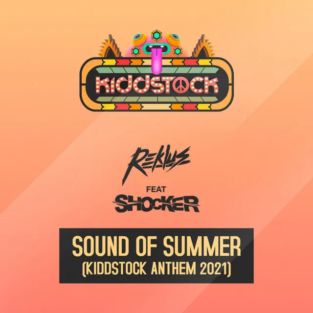 Cover art of Sounds of Summer (Kiddstock Anthem 2021)