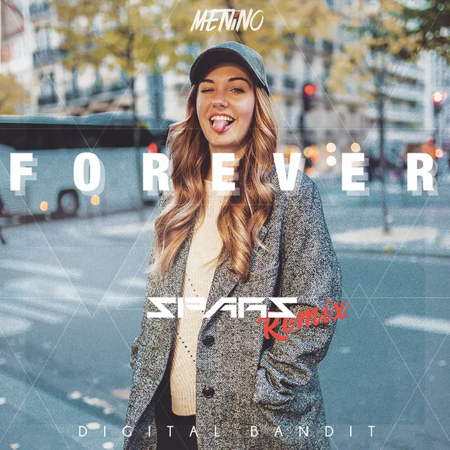 Forever - Spars Remix by Spars, Menino - Hardstyle cover art
