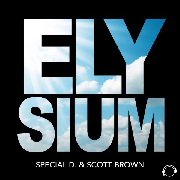 Elysium - Scott Brown Edit by Special D., Scott Brown - Happy Hardcore cover art