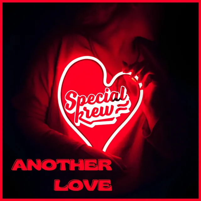 Another Love by Special Krew - Hardstyle cover art