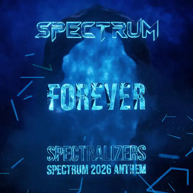 Forever (Spectrum 2026 Anthem) by Spectralizers - Uptempo cover art