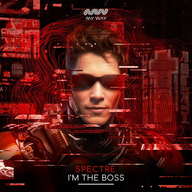 I'm The Boss by Spectre - Hardstyle cover art