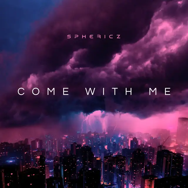 Come With Me by SPHERICZ - Hardstyle cover art