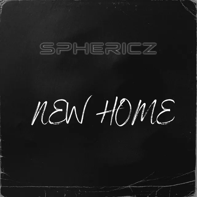 New Home by SPHERICZ - Hardstyle cover art