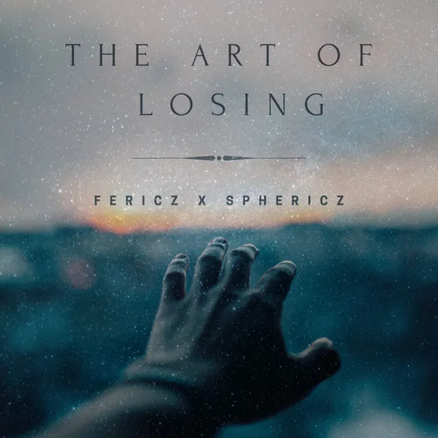 The Art Of Losing by SPHERICZ, Fericz - Hardstyle cover art