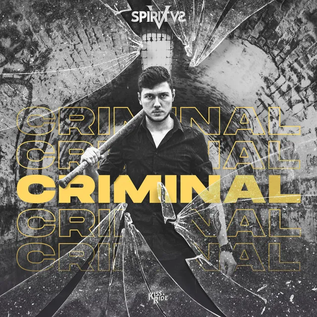 Criminal by Spiritvs - Hardstyle cover art