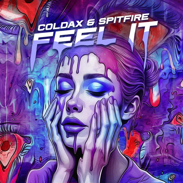 Feel It by Spitfire, Coldax - Hardstyle cover art