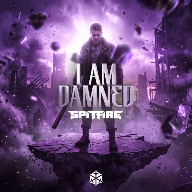 I AM DAMNED by Spitfire - Hardstyle cover art