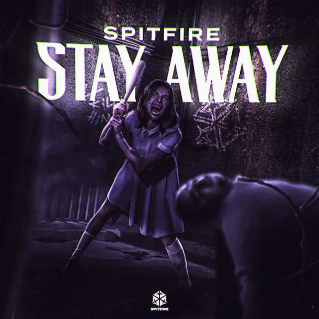 Stay Away by Spitfire - Hardstyle cover art