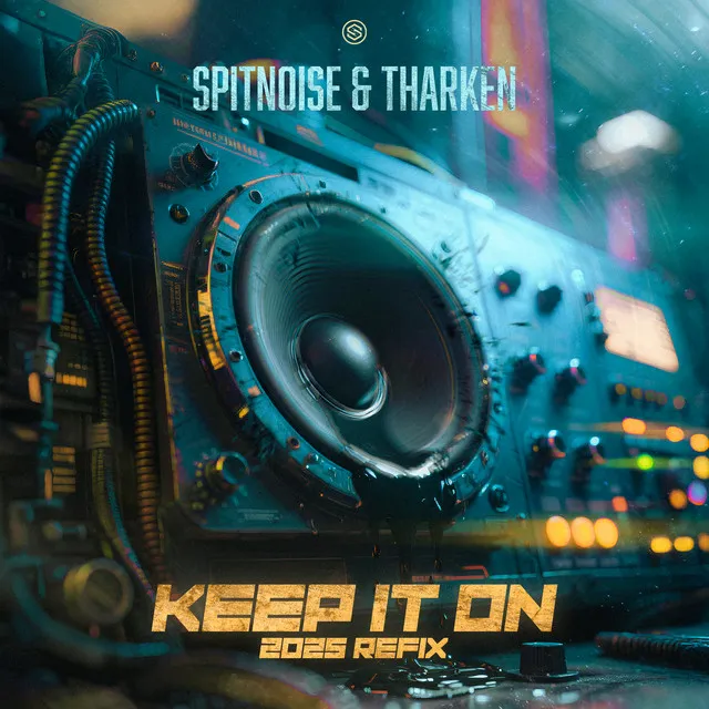 Keep It On - 2025 Refix by Spitnoise, Tharken - Uptempo cover art