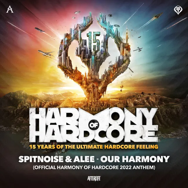 Our Harmony (Official Harmony of Hardcore 2022 Anthem) by Spitnoise, Alee - Uptempo cover art