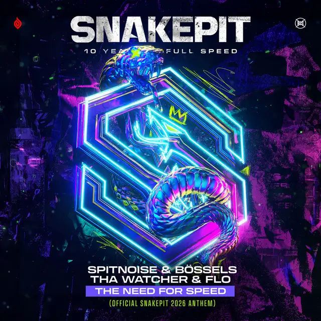 The Need For Speed - Official Snakepit 2026 Anthem by Spitnoise, Tha Watcher, Bössels, MC Flo - Uptempo cover art