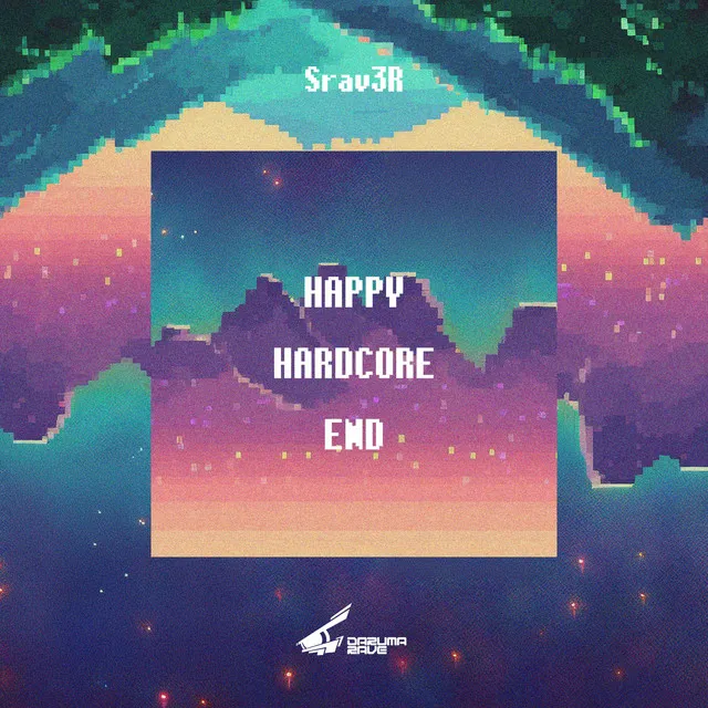 HAPPY HARDCORE END by Srav3R - Happy Hardcore cover art