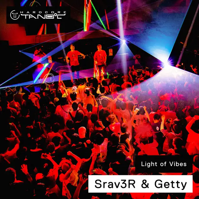 Light of Vibes by Srav3R, Getty - Happy Hardcore cover art