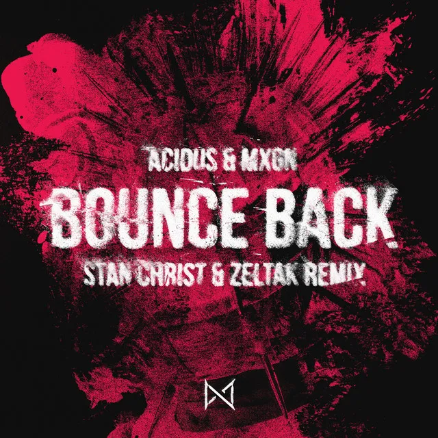 Bounce Back - Remix by Stan Christ, Acidus, Zeltak, MXGN - Hard Techno cover art