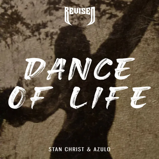 Dance Of Life by Stan Christ, Azulo - Hard Techno cover art