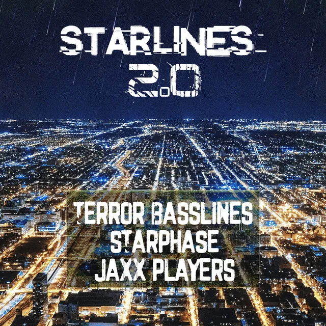 Starlines 2.0 by Starphase, Jaxx Players, Terror Basslines - Hardstyle cover art