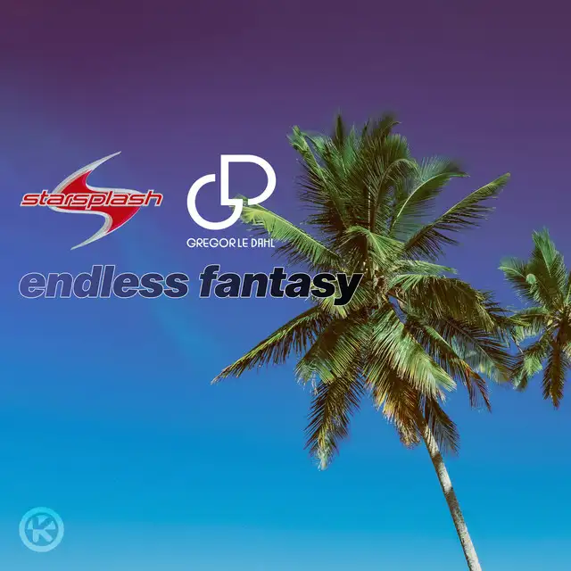 Endless Fantasy by Starsplash, Gregor Le Dahl - Happy Hardcore cover art