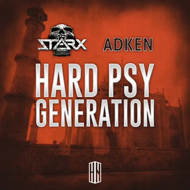 Hard Psy Generation by STARX, Adken - Hardstyle cover art