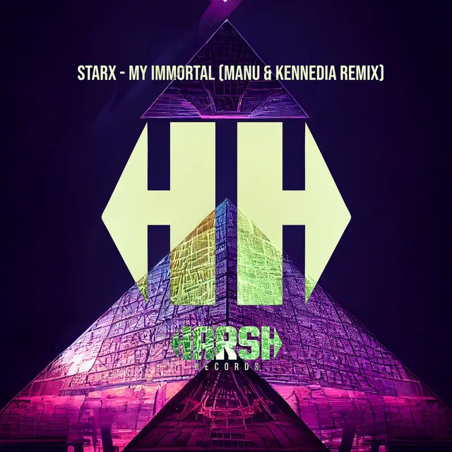My Immortal - MANU, Kennedia Remix by STARX, MANU, Kennedia - Hardstyle cover art