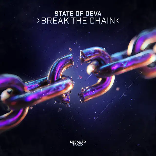 Break The Chain by State of Deva - Hardstyle cover art