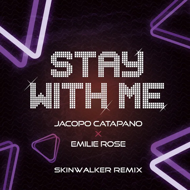 Cover art of Stay With Me (Skinwalker Remix Radio Edit)