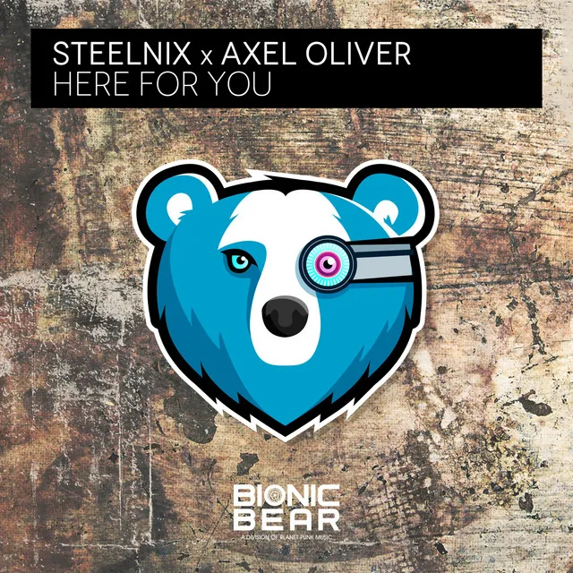 Here for You by SteelniX, Axel Oliver - Hardstyle cover art
