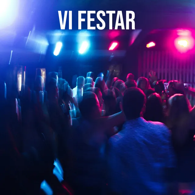 VI FESTAR by SteelniX - Happy Hardcore cover art