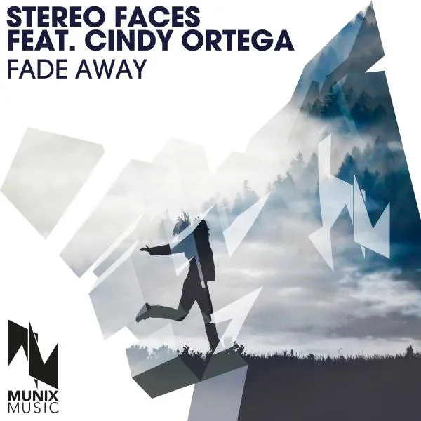 Fade Away - NeoTune! Remix by Stereo Faces, Cindy Ortega - Hardstyle cover art