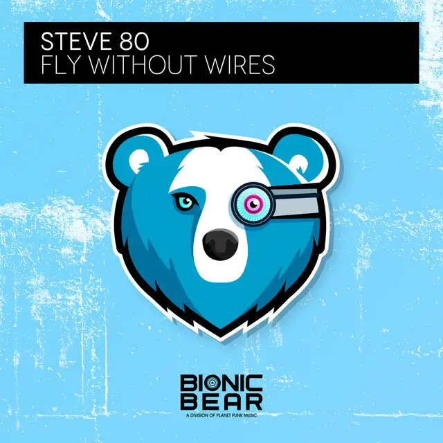 Fly Without Wires by Steve 80 - Happy Hardcore cover art