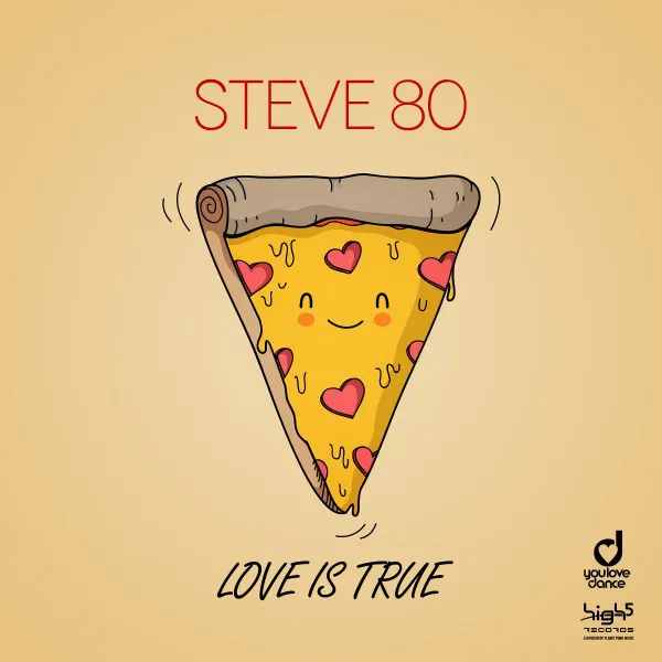 Love Is True - Radio Edit by Steve 80 - Happy Hardcore cover art