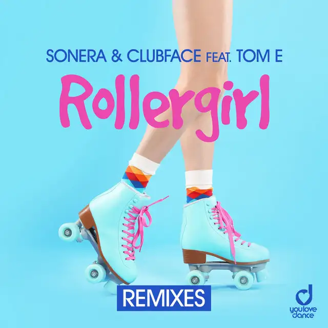 Rollergirl - Steve 80 Remix by Steve 80, Sonera, Clubface, Tom E - Happy Hardcore cover art