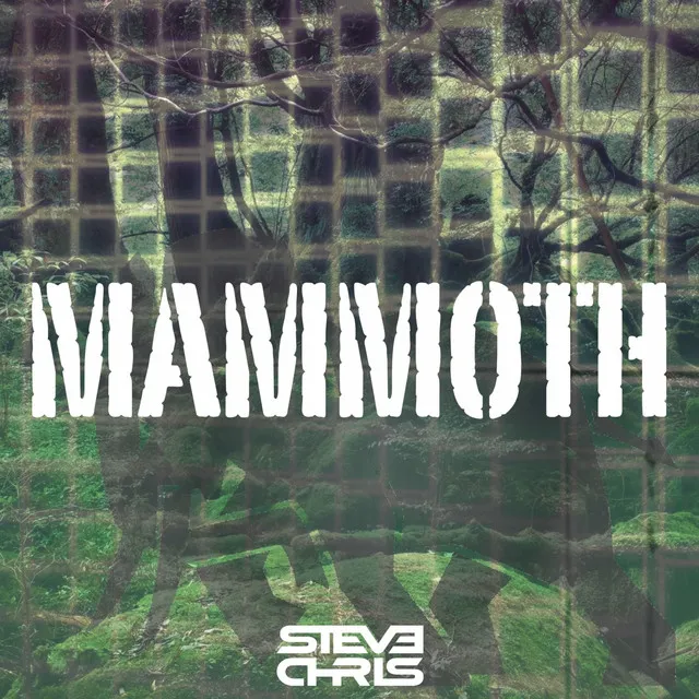 Mammoth by Steve Chris - Hardstyle cover art